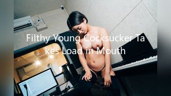 Filthy Young Cocksucker Takes Load in Mouth